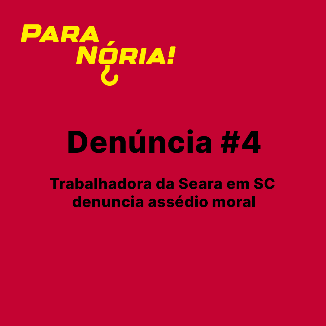 Denúncia #4 - Assédio moral